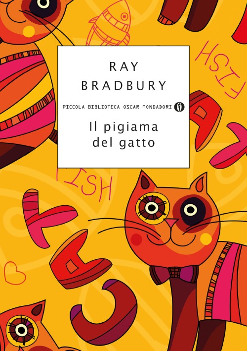 Il pigiama del gatto - Ray Bradbury