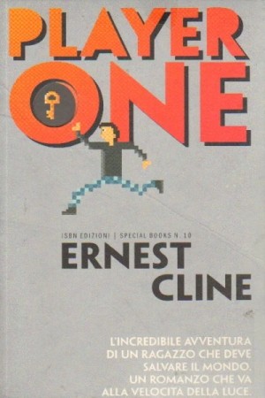 Ready Player One - Ernest Cline